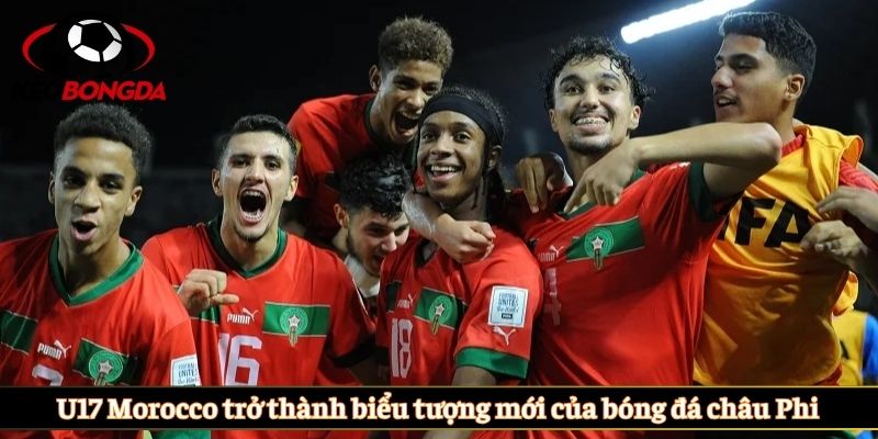 U17 Morocco trở thành biểu tượng mới của bóng đá châu Phi
